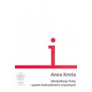 Identyfikacja firmy - system komunikatów wizualnych - Anna Kmita