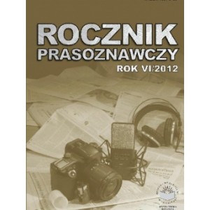 Rocznik Prasoznawczy Rok VI/2012