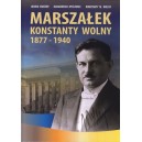 Marszałek Konstanty Wolny 1877 - 1940