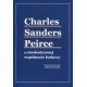 Charles Sanders Peirce o nieskończonej wspólnocie badaczy