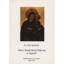 Obraz Matki Bożej Pokornej w Rudach na tle historii klasztoru. Tradycja ikony w kościele bizantyjskim i łacińskim