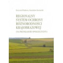 Regionalny system ochrony różnorodności krajobrazowej (na przykładzie opolszczyzny)