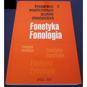 Fonetyka Fonologia Komparacja współczesnych języków słowiańskich 2