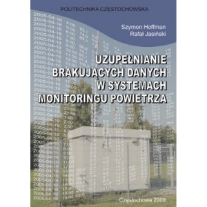Uzupełnianie brakujących danych w systemach monitoringu powietrza - Szymon Hoffman, Rafał Jasiński