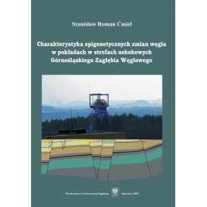 Charakterystyka epigenetycznych zmian węgla w pokładach w strefach uskokowych Górnośląskiego Zagłębia Węglowego