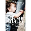 Mama w czterech ścianach - Samantha Wilde