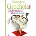 	 Trochę większy poniedziałek - Katarzyna Grochola