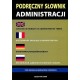 Podręczny słownik administracji - polski, angielski, francuski, niemiecki, rosyjski