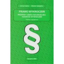 Prawo wykroczeń. Przepisy części szczególnej kodeksu wykroczeń. Tablice poglądowe - ANNA KALISZ, MAREK GAŁĄZKA 