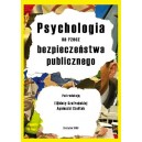 Psychologia na rzecz bezpieczeństwa publicznego