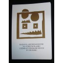Badania archeologiczne na Górnym Śląsku i ziemiach pogranicznych w latach 2007-2008