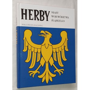 Herby miast województwa śląskiego - Małgorzata Kaganiec