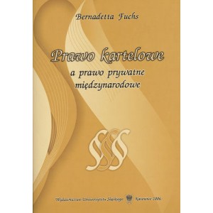 Prawo kartelowe a prawo prywatne międzynarodowe - Bernadetta Fuchs