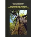 Ocena wieku i stanu zdrowotnego drzew pomnikowych na Obszarze Chronionego Krajobrazu Bory Niemodlińskie - ELŻBIETA GOŁĄBEK
