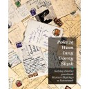 Pokażę Wam inny Górny Śląsk. Katalog zbiorów pocztówek Muzeum Śląskiego w Katowicach