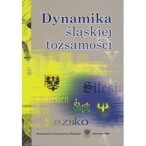 Dynamika śląskiej tożsamości