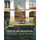 Struktura i architektura. Postindustrialne dziedzictwo Górnego Śląska + CD