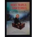 Między tradycją a nowoczesnością. Tożsamość kobiety w przestrzeni domu, w historii, kulturze i na drogach emancypacji