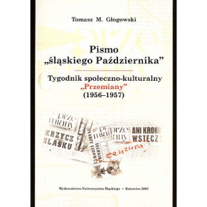 Pismo „śląskiego Października”. Tygodnik społeczno-kulturalny „Przemiany” (1956–1957) - TOMASZ GŁOGOWSKI