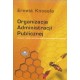 Organizacja administracji publicznej. Studium z nauki administracji i prawa administracyjnego - Ernest Knosala