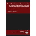 Wydanie decyzji w wyniku fałszywych dowodów lub przestępstwa jako podstawa wznowienia ogólnego postępowania ...