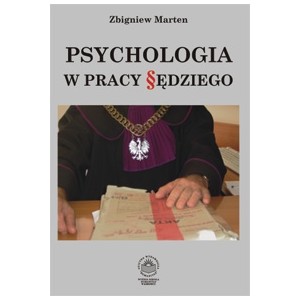 Psychologia w pracy sędziego - Zbigniew Marten
