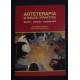 Arteterapia w nauce i praktyce. Teoria - rozwój - możliwości