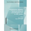 Finansowe aspekty funkcjonowania przedsiębiorstw w XXI wieku