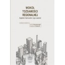 Wokół tożsamości regionalnej. Zagłębie Dąbrowskie i jego sąsiedzi