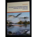Antropogeniczne przeobrażenia krajobrazu opolskiego odcinka doliny Odry w XX wieku - Radosław Wróbel