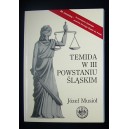 Temida w III powstaniu śląskim - Józef Musioł