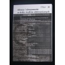 Obrazy i obrazowanie w dobie mediów elektronicznych