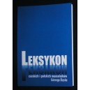 Leksykon czeskich i polskich muzealników Górnego Śląska