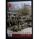 Powstania Śląskie 1919-1921. Mówią Wieki. Wydanie specjalne Nr 01/2011
