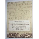 Misje ludowe dominikanów prowincji litewskiej w latach 1751-1826 — Sławomir Brzozecki OP
