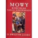 Mowy kościelne Fabiana Birkowskiego o świętym Jacku - Orationes ecclesiasticae Fabiani Bircovii hyacinthinae