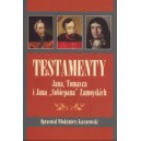 Testamenty Jana, Tomasza i Jana „Sobiepana” Zamoyskich
