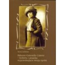 Sidonie-Gabrielle Colette - kobieta i pisarka wyprzedzająca swoją epokę - ANNA LEDWINA