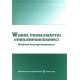 Wokół problematyki cywilnoprocesowej. Studium teoretyczno-prawne. 