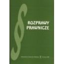 ROZPRAWY PRAWNICZE. KSIĘGA PAMIĄTKOWA DLA UCZCZENIA PRACY NAUKOWEJ PROFESORA ANTONIEGO AGOPSZOWICZA
