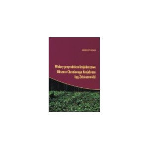 Walory przyrodniczo-krajobrazowe Obszaru Chronionego Krajobrazu Łęg Zdzieszowicki