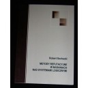 Metody refutacyjne w badaniach nad systemami logicznymi - ROBERT SOCHACKI