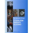 Z DZIEJÓW PARAFII OLESNO - KS. WALDEMAR KLINGER