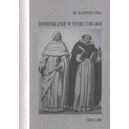 DOMINKANIE W NYSIE 1749-1810 - KS. KAZIMIERZ DOLA