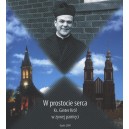 W prostocie serca  Ks. Ginter Król w żywej pamięci 