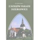 Z dziejów parafii Dziergowice - Ks. HELMUT EKERT