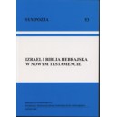 Izrael i Biblia Hebrajska w Nowym Testamencie