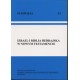 Izrael i Biblia Hebrajska w Nowym Testamencie