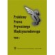 „Problemy Prawa Prywatnego Międzynarodowego”. T. 3