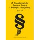 „Z Problematyki Prawa Pracy i Polityki Socjalnej”. T. 17
